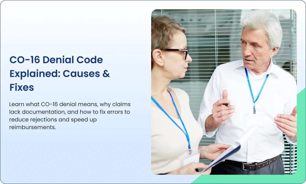 CO-16 Denial Code Explained_ Causes & Fixes