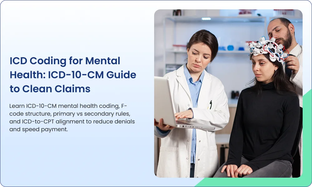 ICD Coding for Mental Health_ ICD-10-CM Guide to Clean Claims